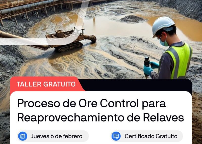 Reaprovechamiento de Relaves: Un Modelo de Sostenibilidad en Minería